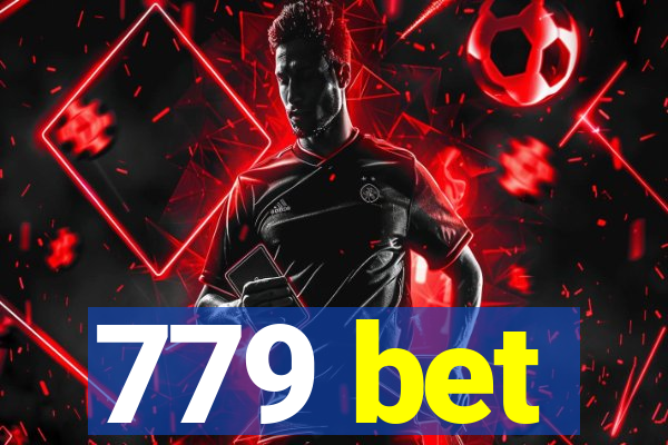 779 bet